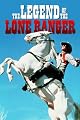 The Legend Of The Lone Ranger