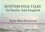 Scottish folk tales in Gaelic and English