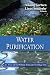 Water Purification (Air, Water and Soil Pollution Science and Technology Series)