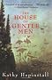The House of Gentle Men