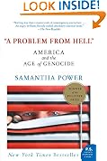 A Problem From Hell: America and the Age of Genocide