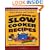Biggest Book of Slow Cooker Recipes (Better Homes & Gardens)
