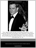The Armchair Guide to Entertainment: 61st Annual British Academy Film Awards, featuring Atonement, No Country for Old Men, There Will Be Blood, La Vie en Rose, and The Bourne Ultimatum, et. al.