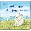 Das Schaf, das nicht �ber den Zaun springen wollte. Coppenraths kleine Riesen