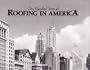 One hundred years of roofing in America