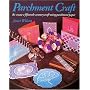 Parchment Craft