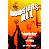 HoosiersAll,IndianaHighSchoolBasketballTeams