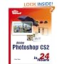 Sams Teach Yourself Adobe Photoshop CS2 in 24 Hours