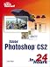 Sams Teach Yourself: Adobe Photoshop CS2 in 24 Hours (Sams Teach Yourself)