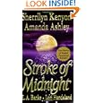Stroke of Midnight by Sherrilyn Kenyon, Amanda Ashley, L. A. Banks, and Lori Handeland