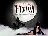 The Search for the Next Elvira