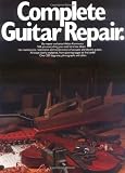 Complete Guitar Repair by Hideo Kamimoto