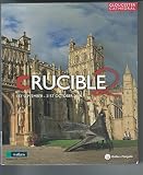 Crucible 2 : 1st September - 31st October 2014