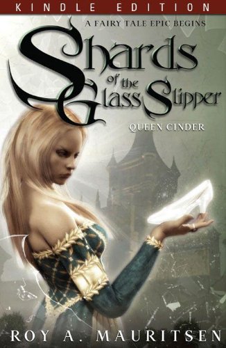 Shards Of The Glass Slipper: Queen Cinder