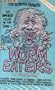 Worm Eaters [VHS]