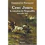 Cent jours, La tentation de l impossible mars-juillet 1815