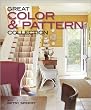 Great Color and Pattern Collection (Better Homes & Gardens Decorating)