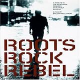 DVD : Roots Rock Rebel-a Tribute to Joe Strummer [Region 2]