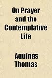Thomas Aquinas: Selected Writings (Penguin Classics)
