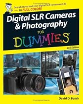 Digital SLR Cameras and Photography for Dummies