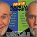 More Napalm & Silly Putty: CD by George Carlin