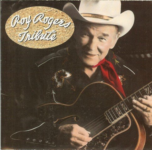 Roy Rogers Tribute