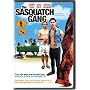 The Sasquatch Gang