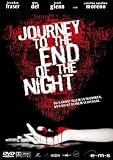 Journey to the End of the Night - Brendan Fraser