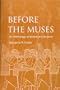 Before The Muses: An Anthology Of Akkadian Literature