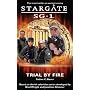 Stargate SG-1: Trial by Fire
