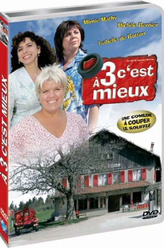 A trois c'est mieux dvd, Film dvd A trois c'est mieux