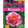 Rosen. Das neue Standardwerk mit �ber 200 beliebten Rosen im Portrait (GU Pflanzenratgeber)
