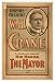 Historic Theater Poster (L), Wm H Crane presenting a farcical comedy His honor the ma...
