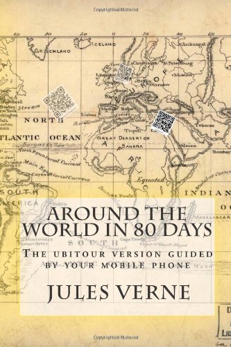 Around the world in 80 days: The ubitour version guided by your mobile phone