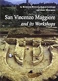San Vincenzo Maggiore and its workshops