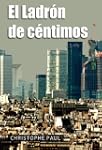 EL LADR�N DE C�NTIMOS