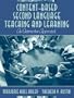 Content-Based Second Language Teaching and Learning: An Interactive Approach, MyLabSchool Edition