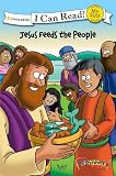 Jesus Feeds the People (I Can Read! / The Beginner's Bible) by Zondervan (2010-05-01)
