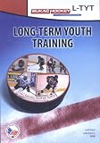 Long-Term Youth Training (Ice Hockey)