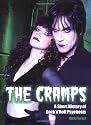 The "Cramps": A Short History of Rock' N' Roll Psychosis