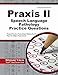 Praxis II Speech-Language Pathology Practice Questions: Praxis II Practice Tests & Exam Review for the Praxis II: Subject Assessments