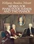 Works for Piano Four Hands and Two Pianos (Dover Music for Piano)