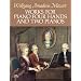 Works for Piano Four Hands and Two Pianos (Dover Music for Piano)