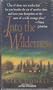 Into the Wilderness