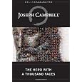 The Hero with a Thousand Faces (The Collected Works of Joseph Campbell)
