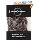 The Hero with a Thousand Faces (The Collected Works of Joseph Campbell)