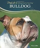 Bulldog (Doglife) (Doglife Series)