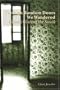 Through Random Doors We Wandered: Women Writing the South