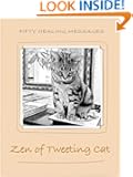 Zen of Tweeting Cat