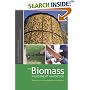 The Biomass Assessment Handbook: Bioenergy for a Sustainable Environment